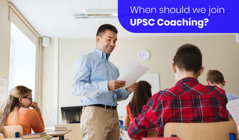 When should we join UPSC coaching?